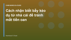 Read more about the article Cách nhận biết bẫy kèo dụ từ nhà cái để tránh mất tiền oan