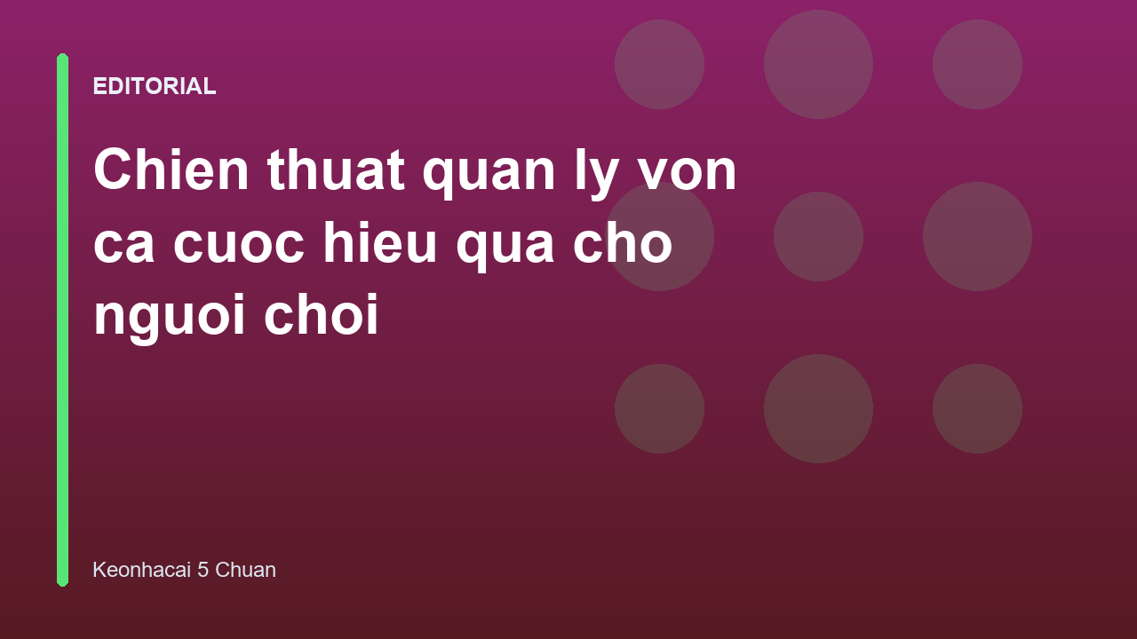Chien thuat quan ly von ca cuoc bong da